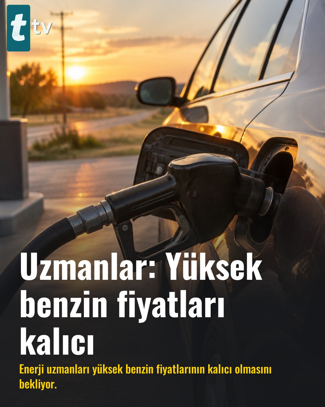 Uzmanlar: Yüksek benzin fiyatları kalıcı