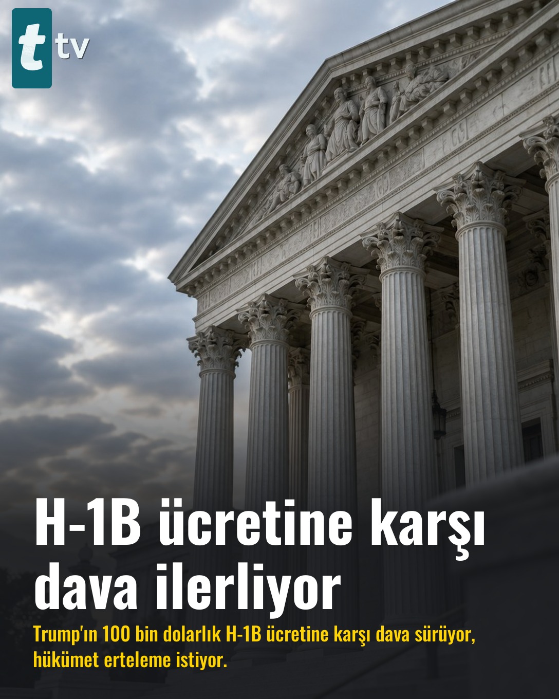 H-1B ücretine karşı dava ilerliyor