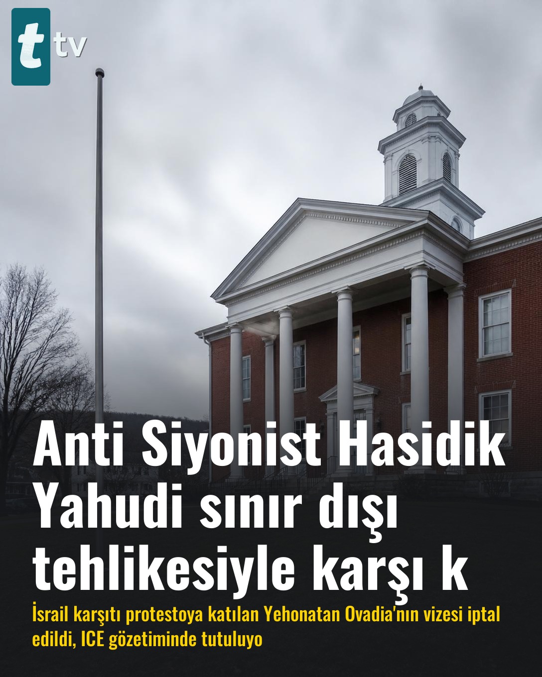 Anti Siyonist Hasidik Yahudi sınır dışı tehlikesiyle karşı k