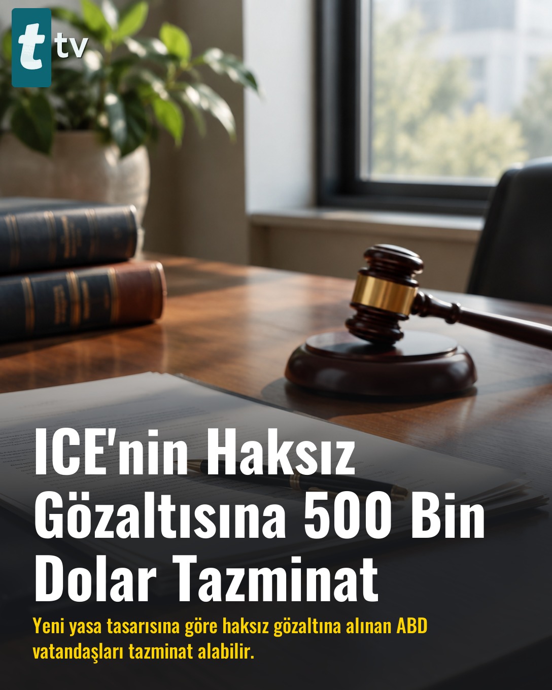 ICE'nin Haksız Gözaltısına 500 Bin Dolar Tazminat