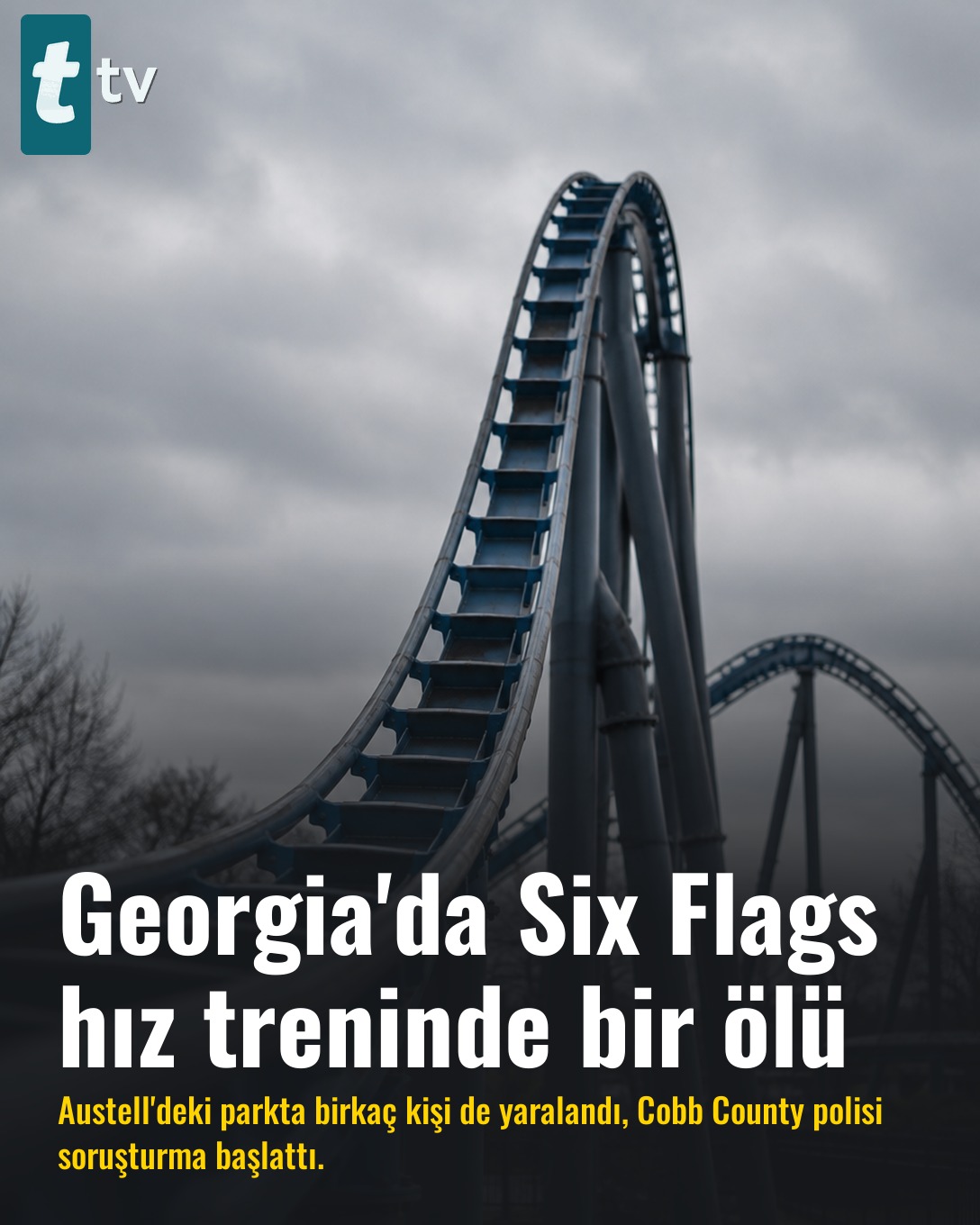 Georgia'da Six Flags hız treninde bir ölü