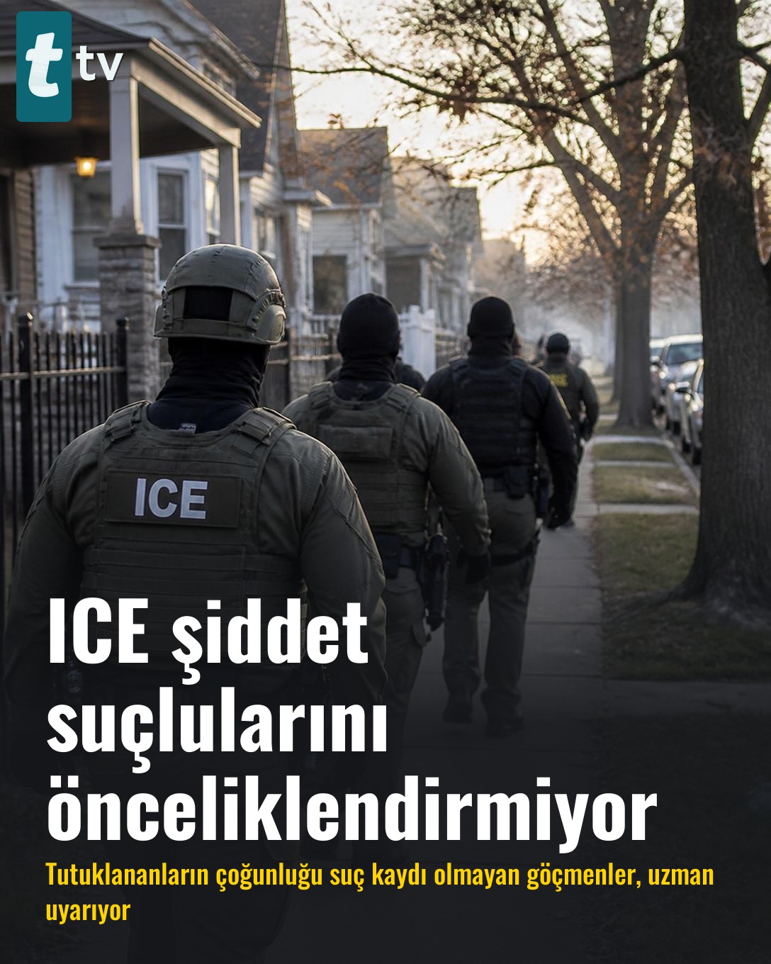 ICE şiddet suçlularını önceliklendirmiyor