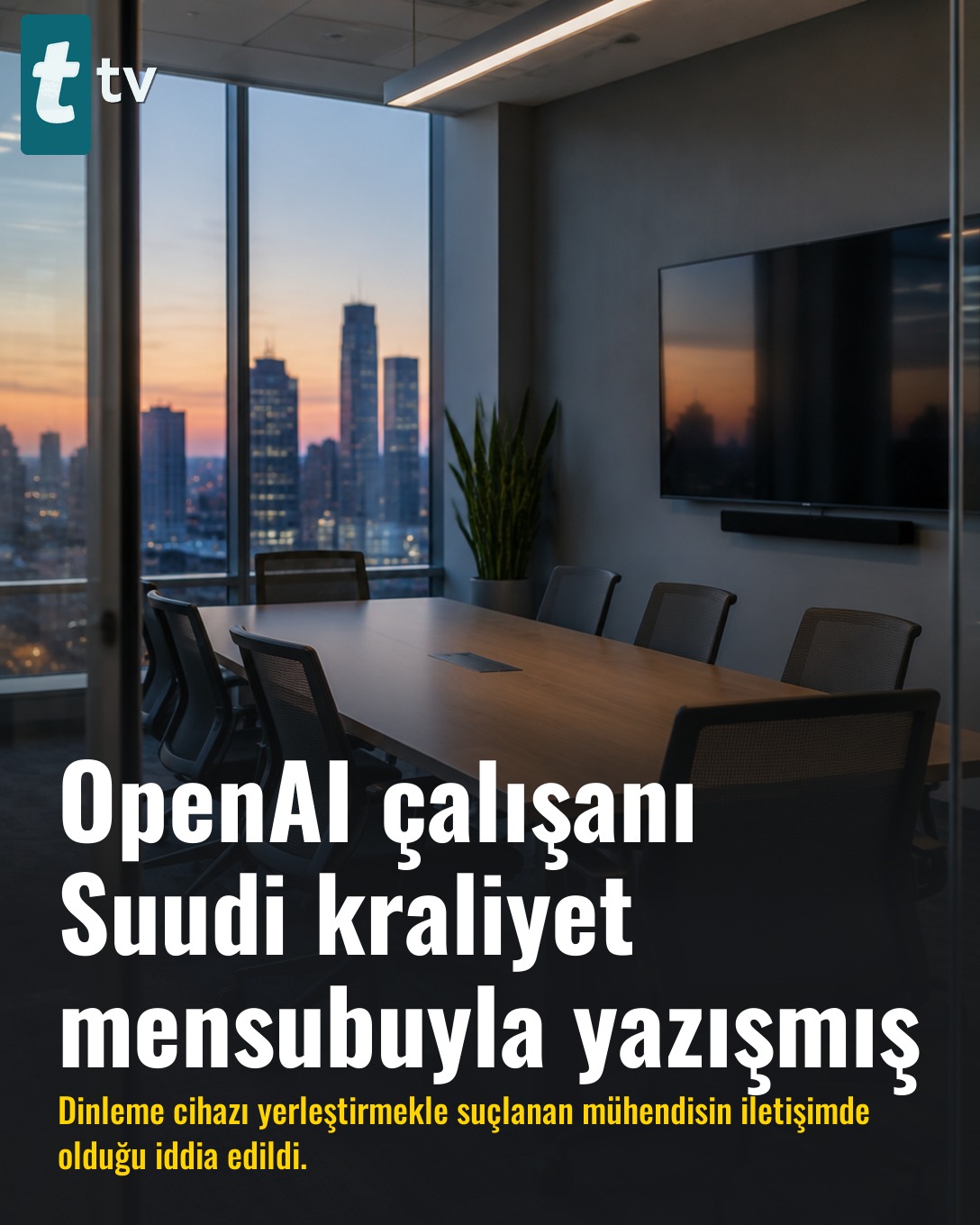 OpenAI çalışanı Suudi kraliyet mensubuyla yazışmış