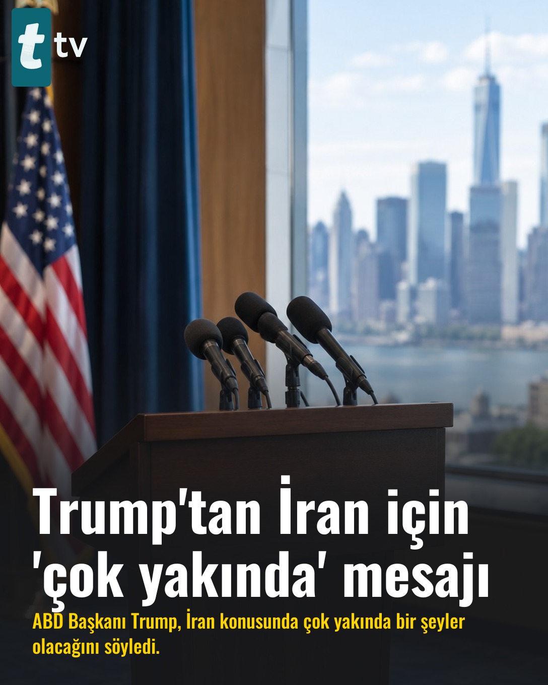 Trump'tan İran için 'çok yakında' mesajı