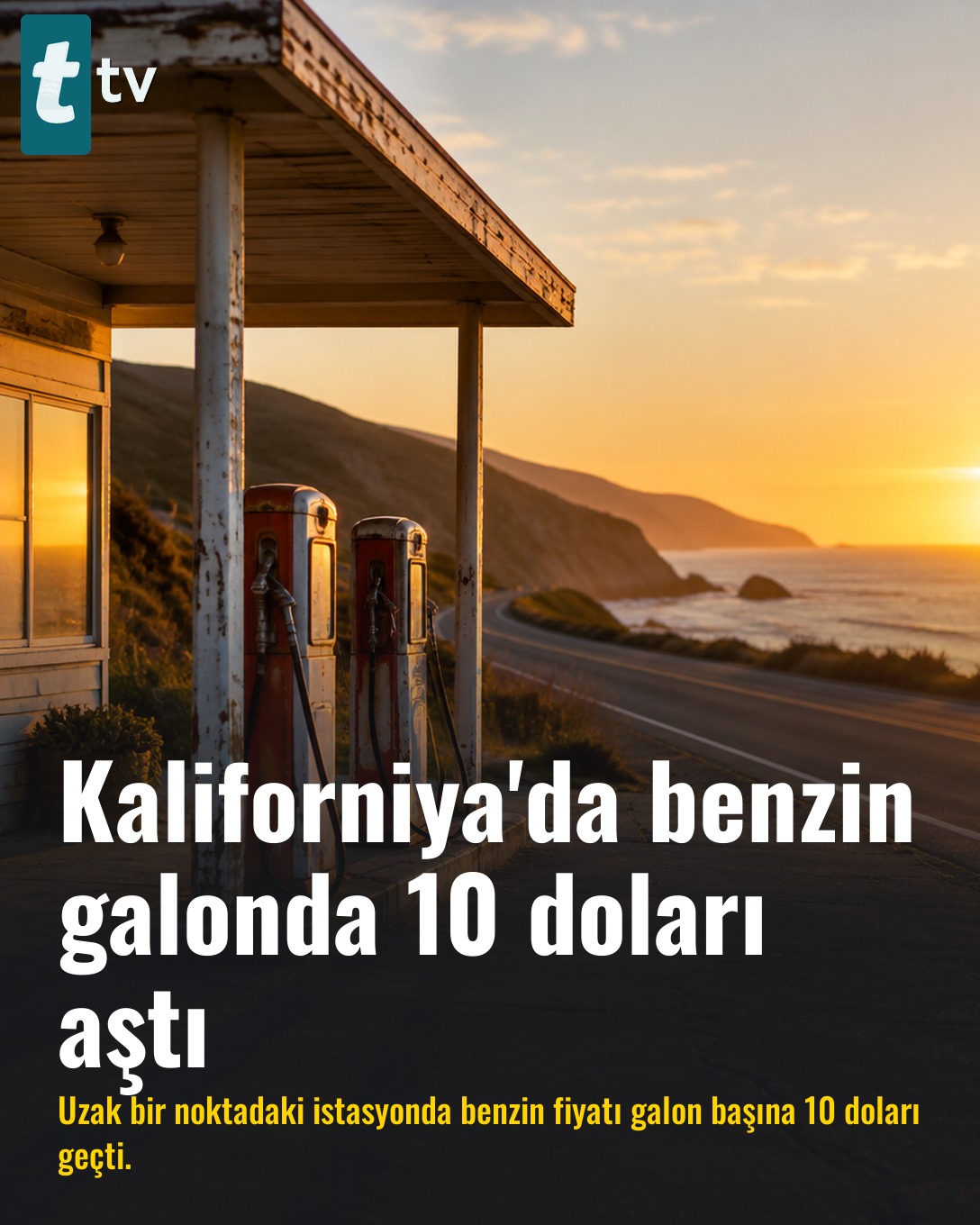 Kaliforniya'da benzin galonda 10 doları aştı