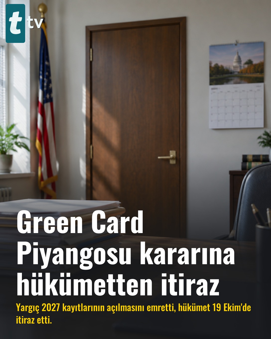 Green Card Piyangosu kararına hükümetten itiraz