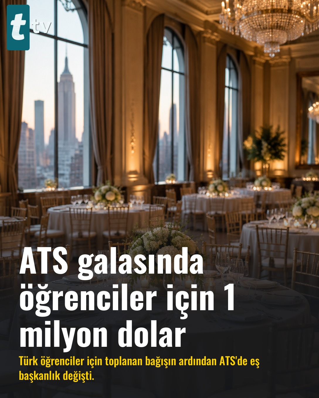 ATS galasında öğrenciler için 1 milyon dolar