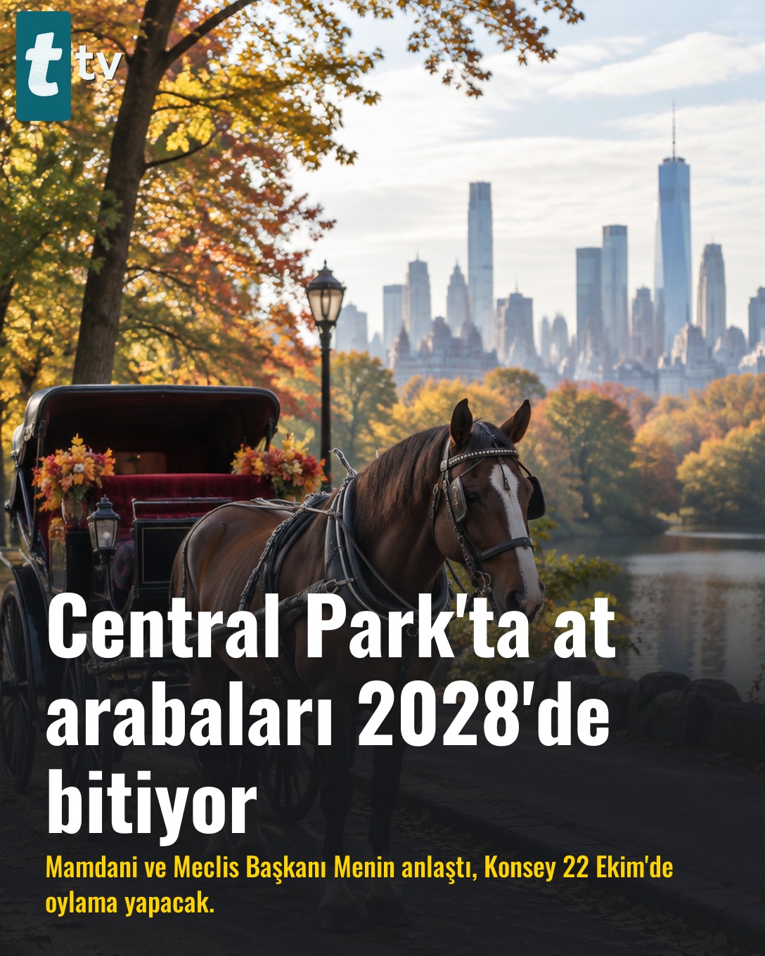 Central Park'ta at arabaları 2028'de bitiyor