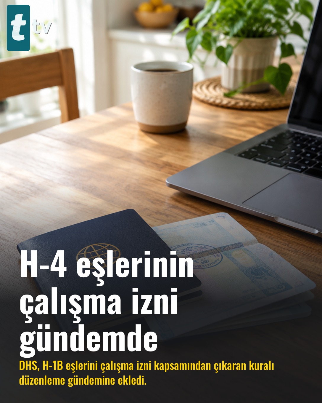 H-4 eşlerinin çalışma izni gündemde